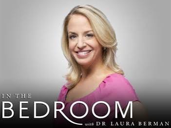 In the Bedroom with Dr. Laura Berman
